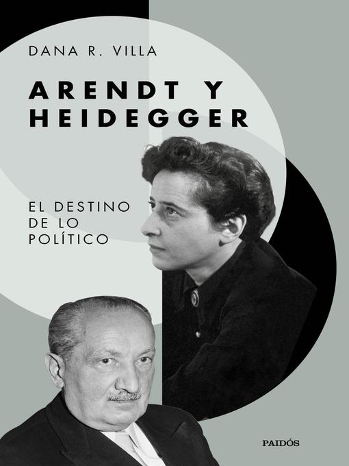 Title details for Arendt y Heidegger by Dana R. Villa - Available